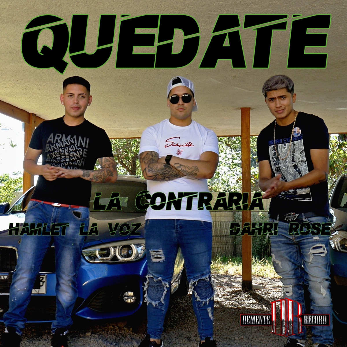 QUEDATE (feat. Dahri Rose & Hamlet La Voz) - Single by La Contraria album cover