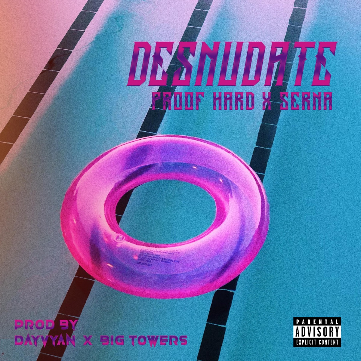 Desnúdate (feat. serna) - Single by Proof album cover