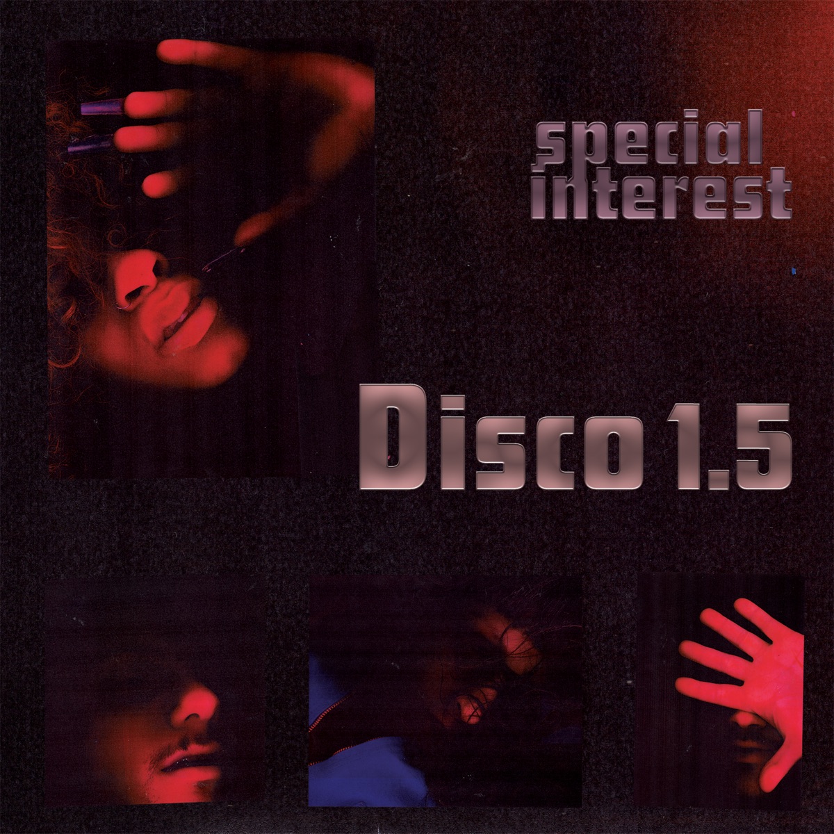 Disco 1.5 - Single by Special Interest album cover