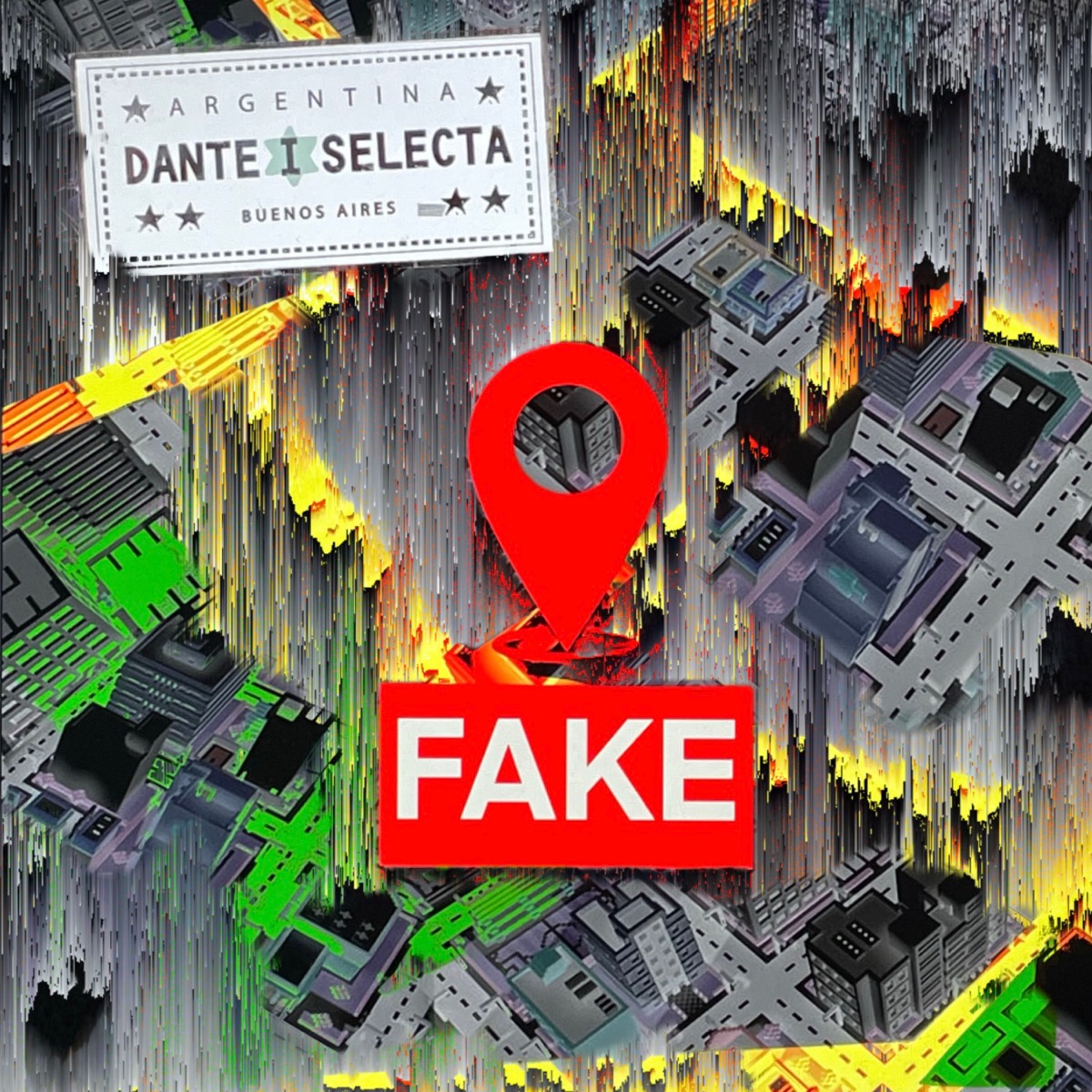 Fake - Single by Dante I Selecta album cover