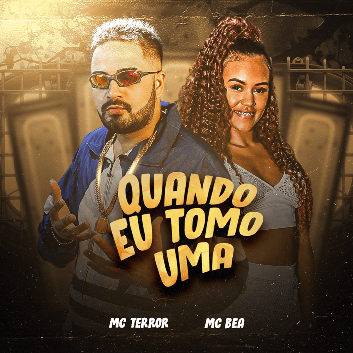 Quando Eu Tomo Uma (feat. Mc Bea) - Single by Mc Terror album cover