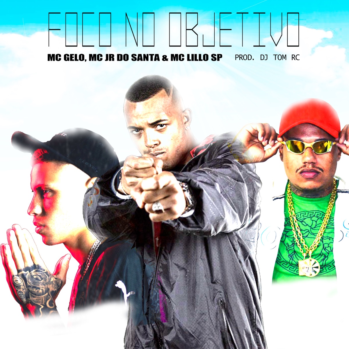 Foco no Objetivo - Single by Dj Tom RC, Mc Jr do Santa, Mc Gelo & Mc Lillo SP album cover