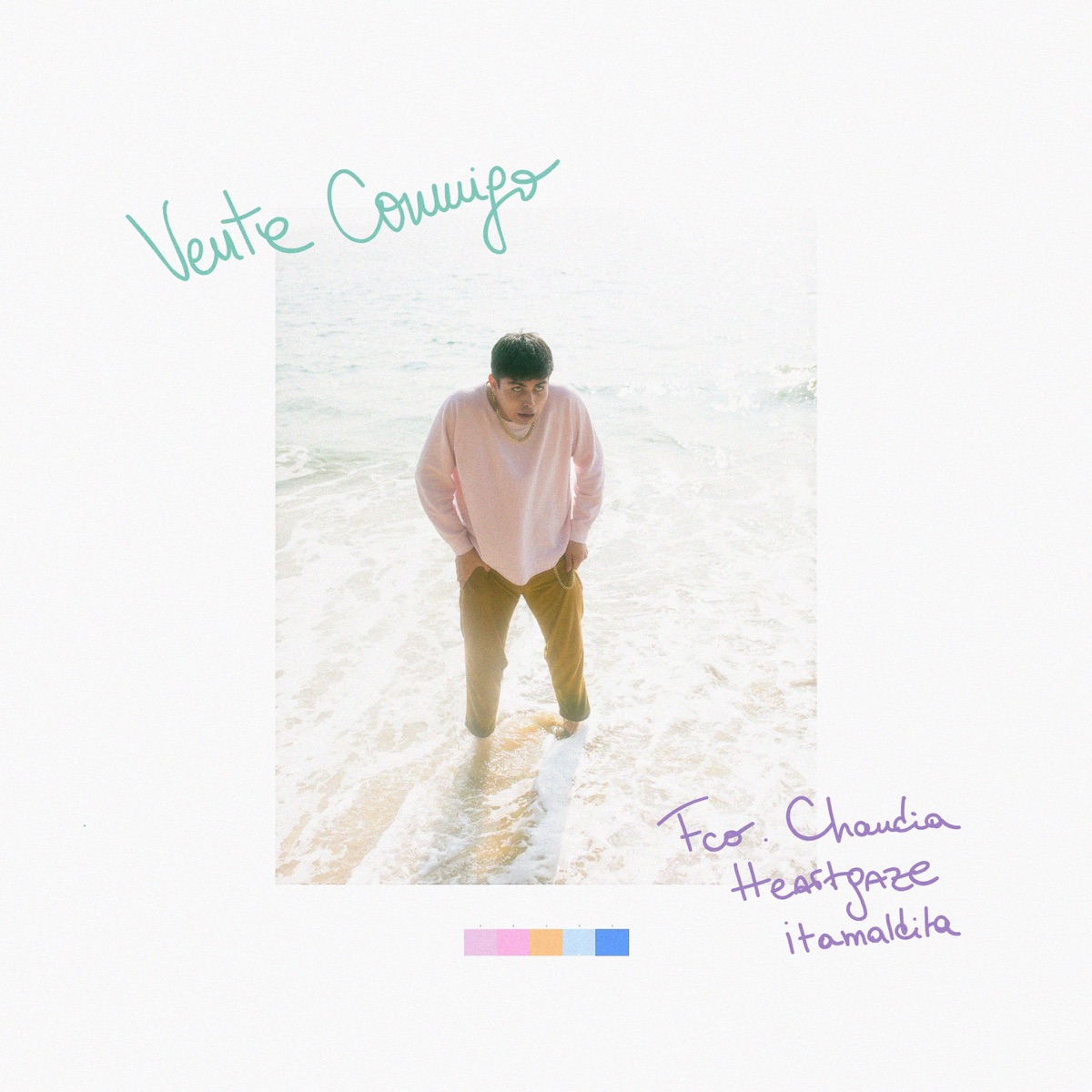 Vente Conmigo (feat. Heartgaze & itamaldita) - Single by Fco. Chandia album cover