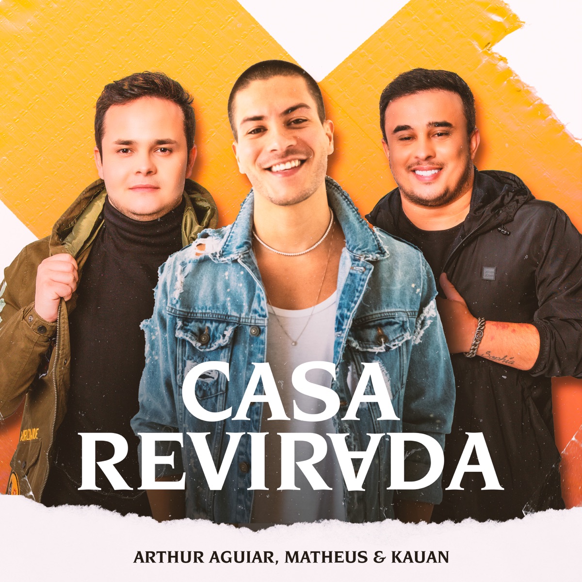 Casa Revirada - Single by Arthur Aguiar & Matheus & Kauan album cover