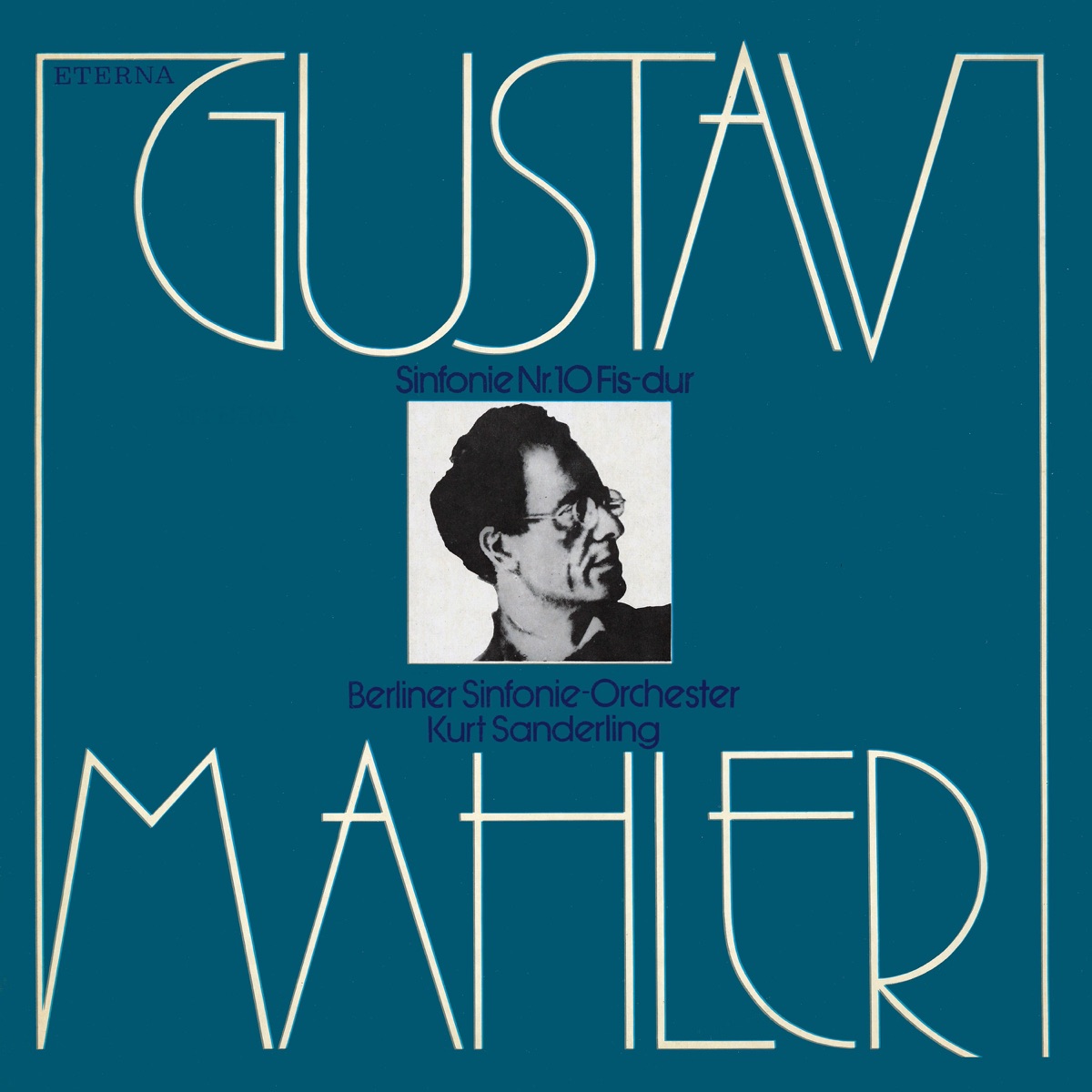 Mahler: Symphony No. 10 (Performing Version By D. Cooke) by Kurt Sanderling & Berliner Sinfonie-Orchester album cover