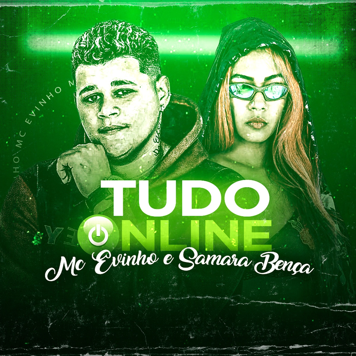Tudo Online - Single by MC Evinho & Samara Bença album cover