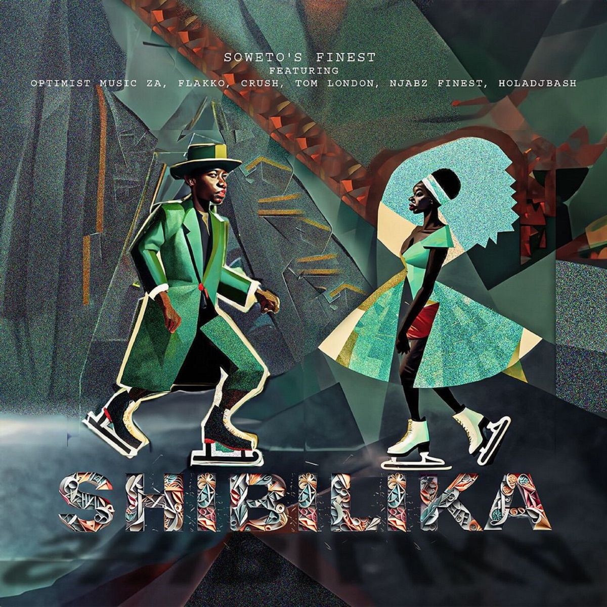 Shibilika (feat. Optimistmusic ZA, Crush, Tom London, Njabz Finest, HolaDjBash & Flakko) - Single by Soweto's Finest album cover