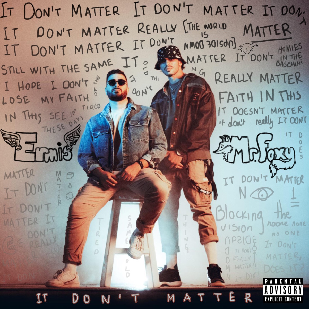 It Don't Matter (feat. Mr.Foxy) - Single by Ermis Sandis album cover