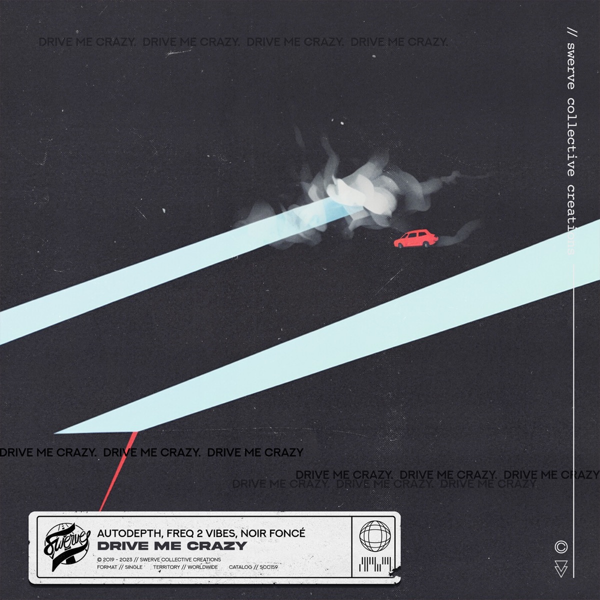 Drive Me Crazy - Single by Autodepth, Freq 2 Vibes & Noir Foncé album cover