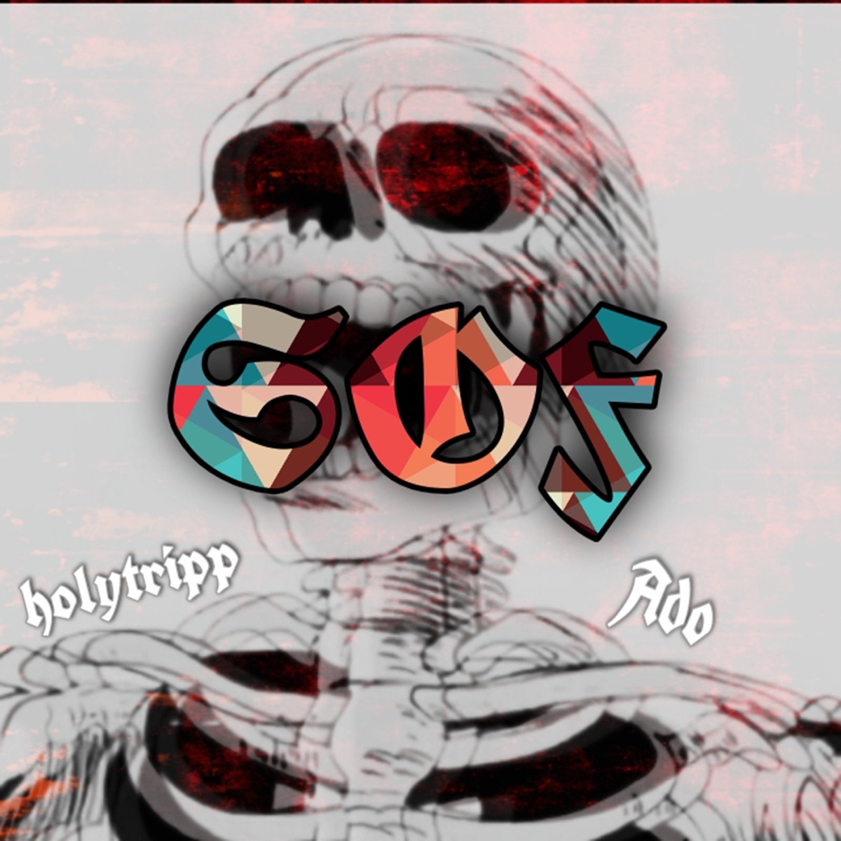 Sof - Single by HolyTripp & ADO album cover