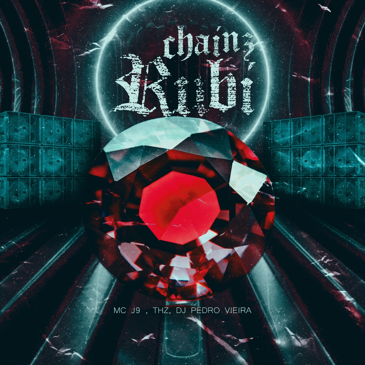 Chainz Rubi - Single by Mc J9 & Mc THZ album cover