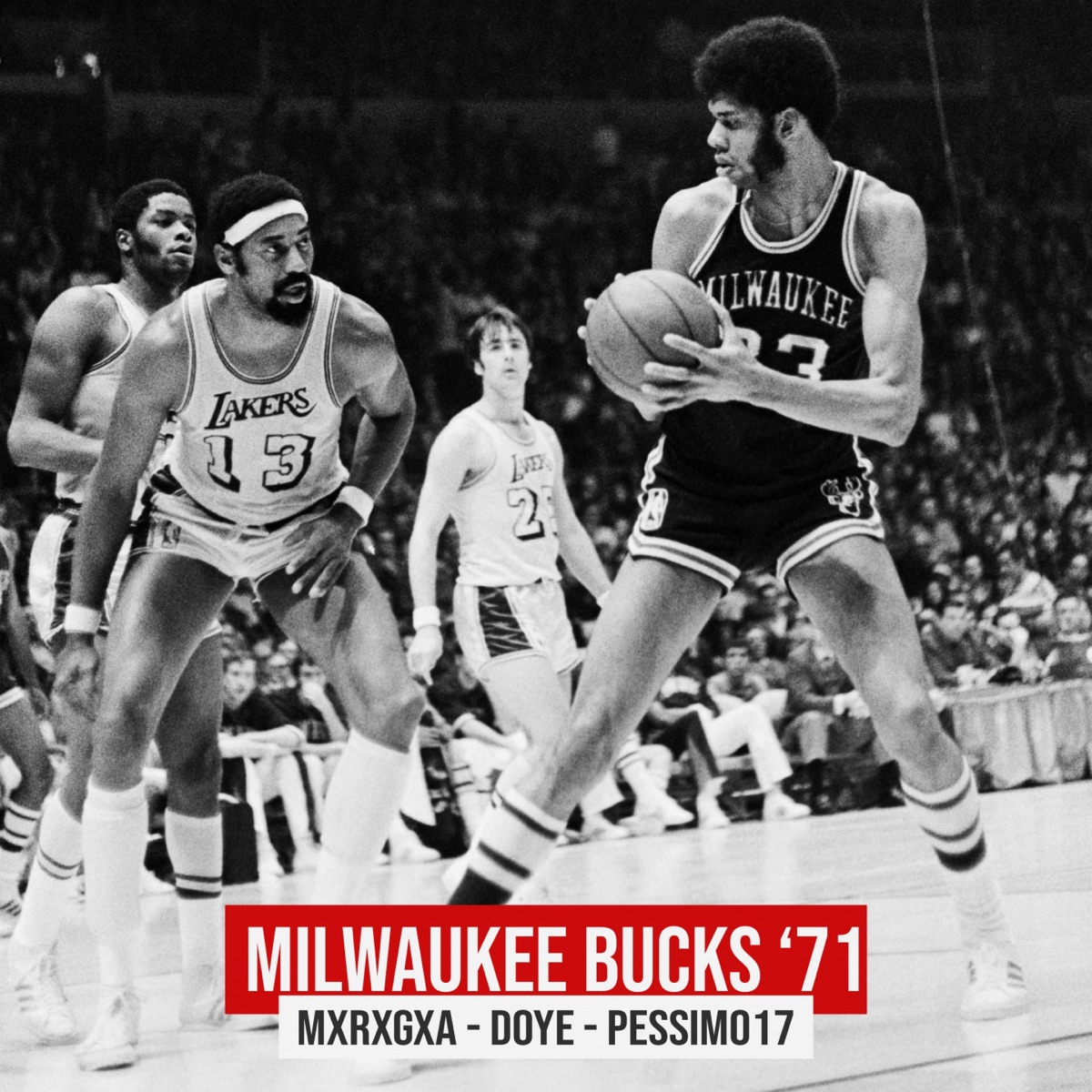 Milwaukee Bucks '71 - Single by MxRxGxA, Doye & Pessimo 17 album cover