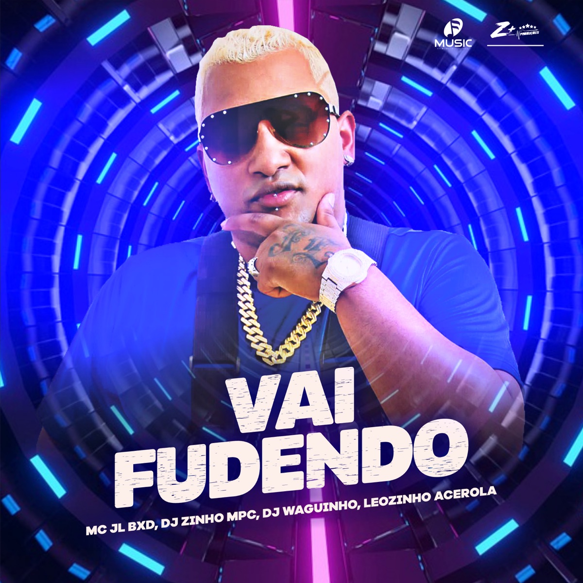 Vai Fudendo - Single by MC JL BXD, Dj Zinho Mpc, DjWaguinho & Leozinho Acerola album cover
