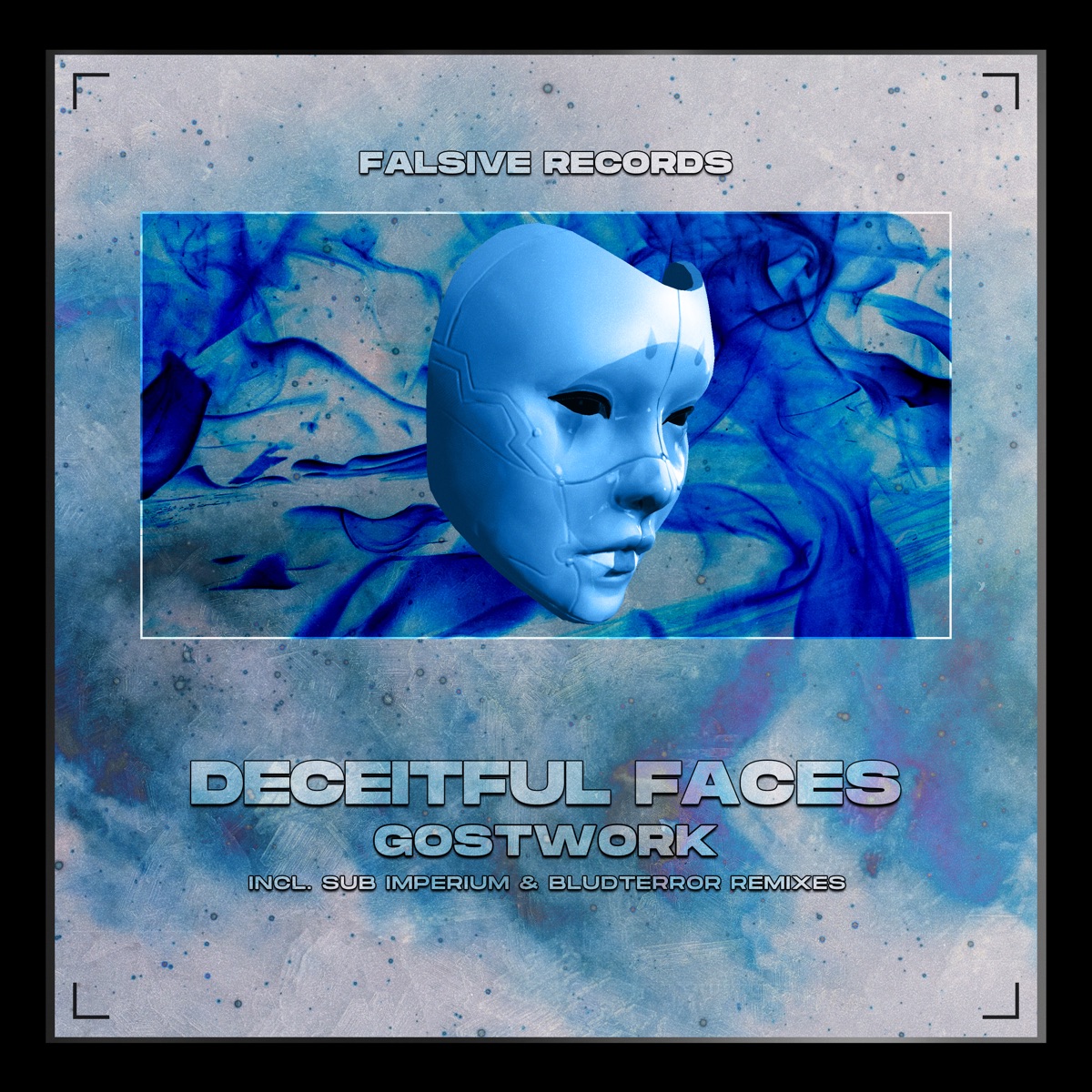 Deceitful Faces - EP by Gostwork album cover