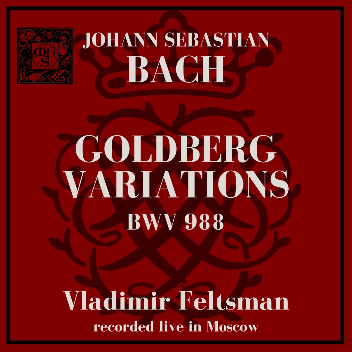 J.S. Bach: Goldberg Variations by Vladimir Feltsman album cover