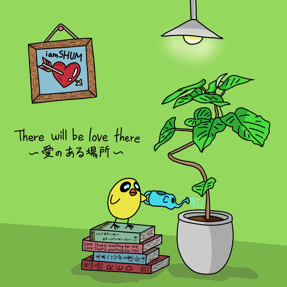There will be love there - Single by iamSHUM album cover