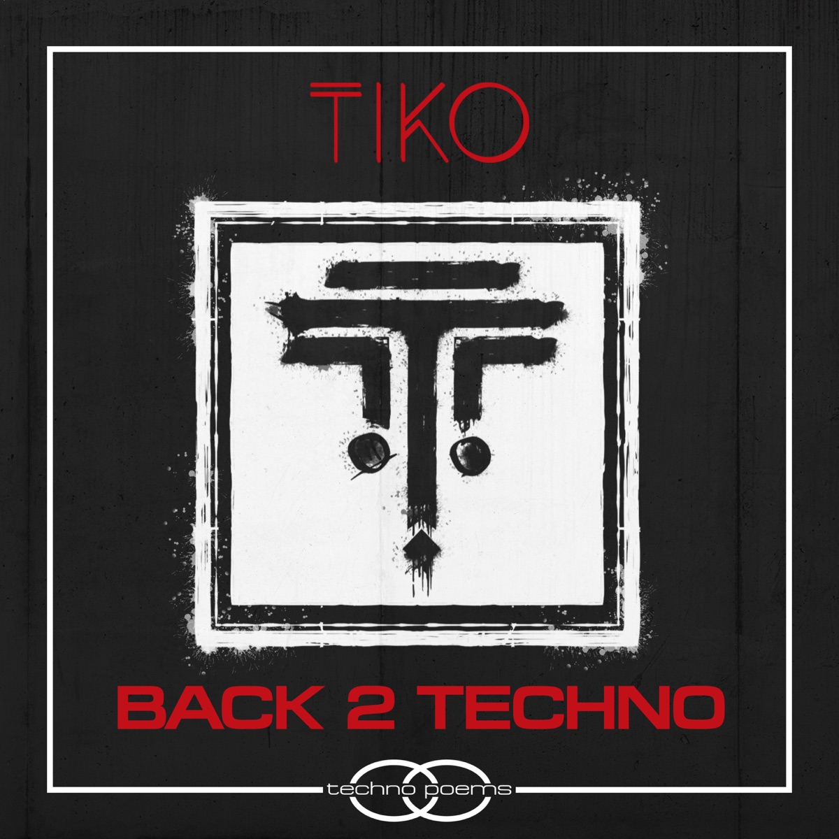 Back 2 Techno - Single by Tiko album cover