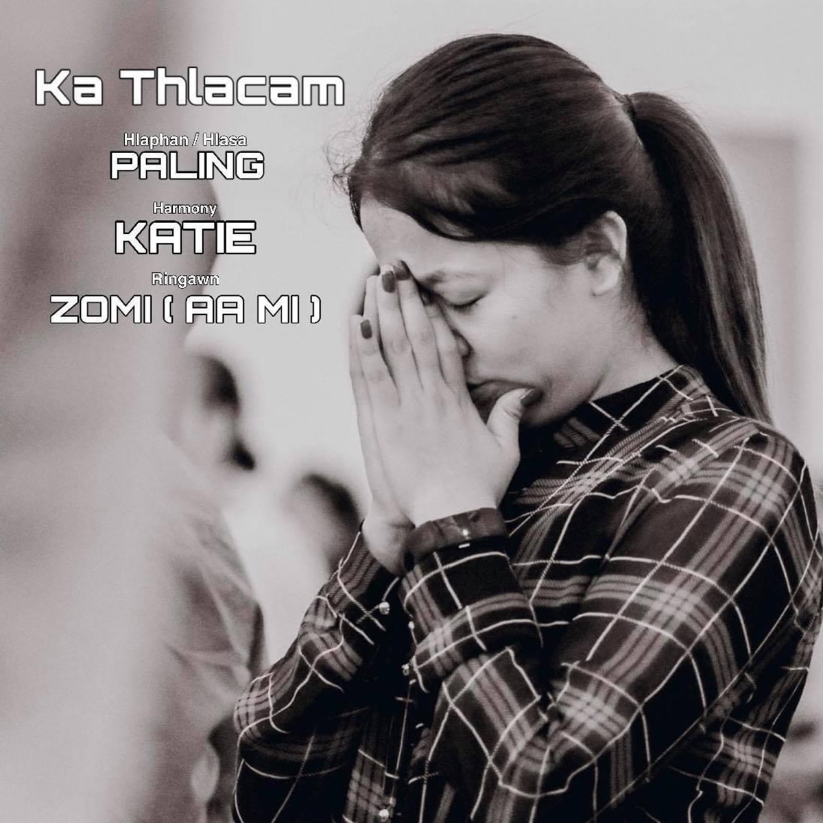 Ka Thlacam - Single by Paling album cover