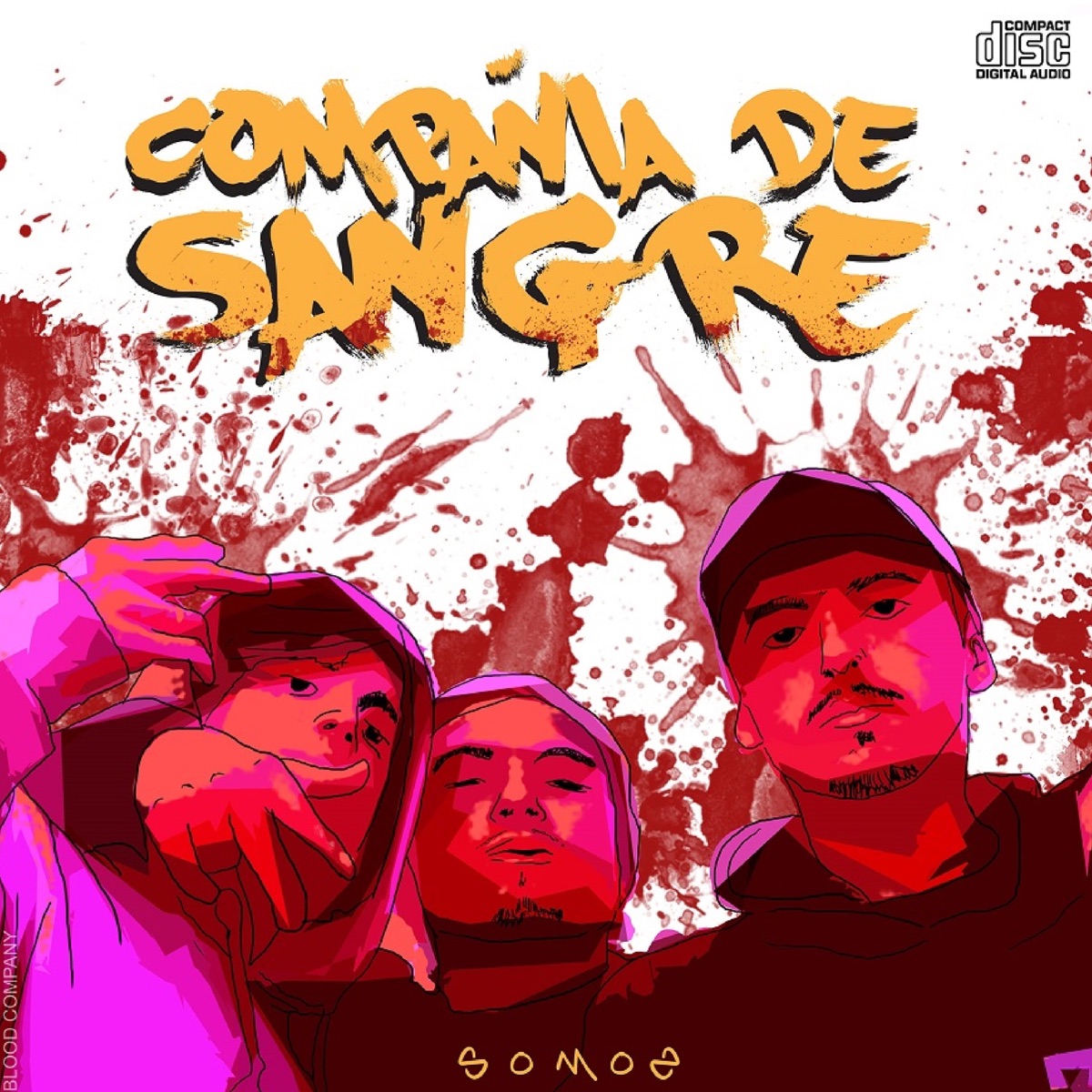 Somos Compañia de Sangre by PeyooBeats album cover