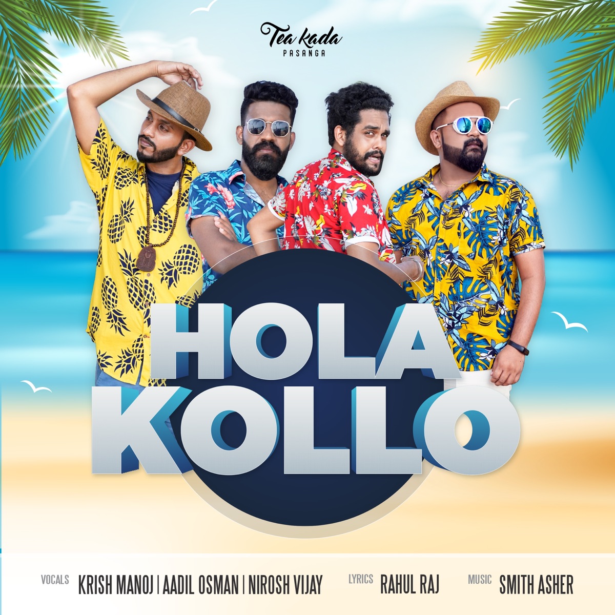 Hola Kollo - Single by Krish Manoj, Nirosh Vijay, Aadil Osman & Smith Asher album cover
