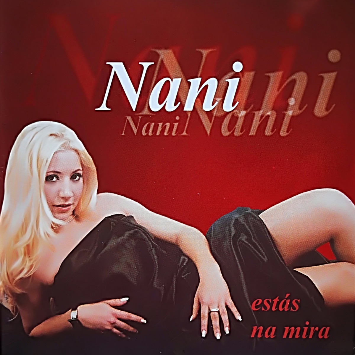 Estás na mira by Nani album cover