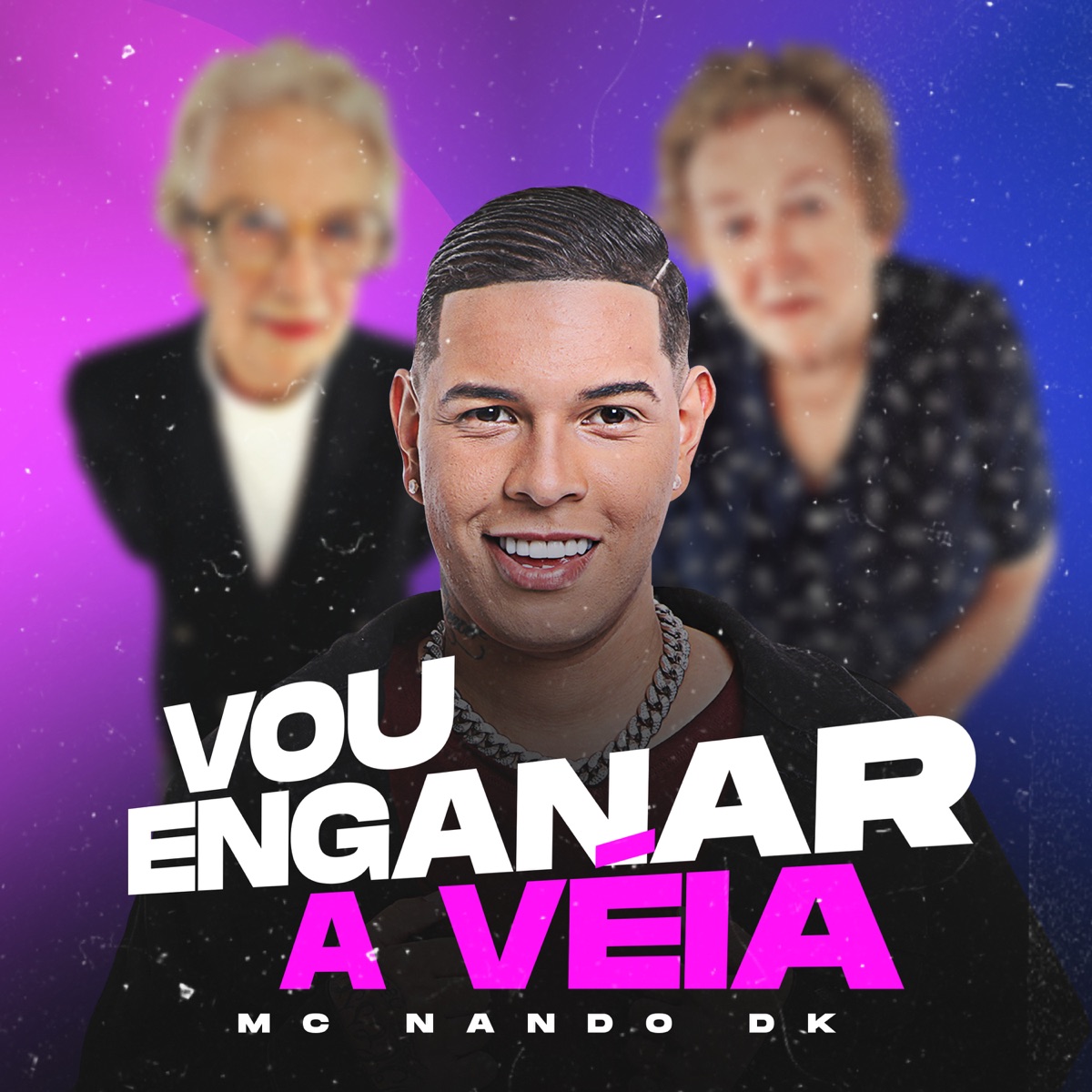 Vou Enganar a Véia - Single by Mc Nando Dk album cover