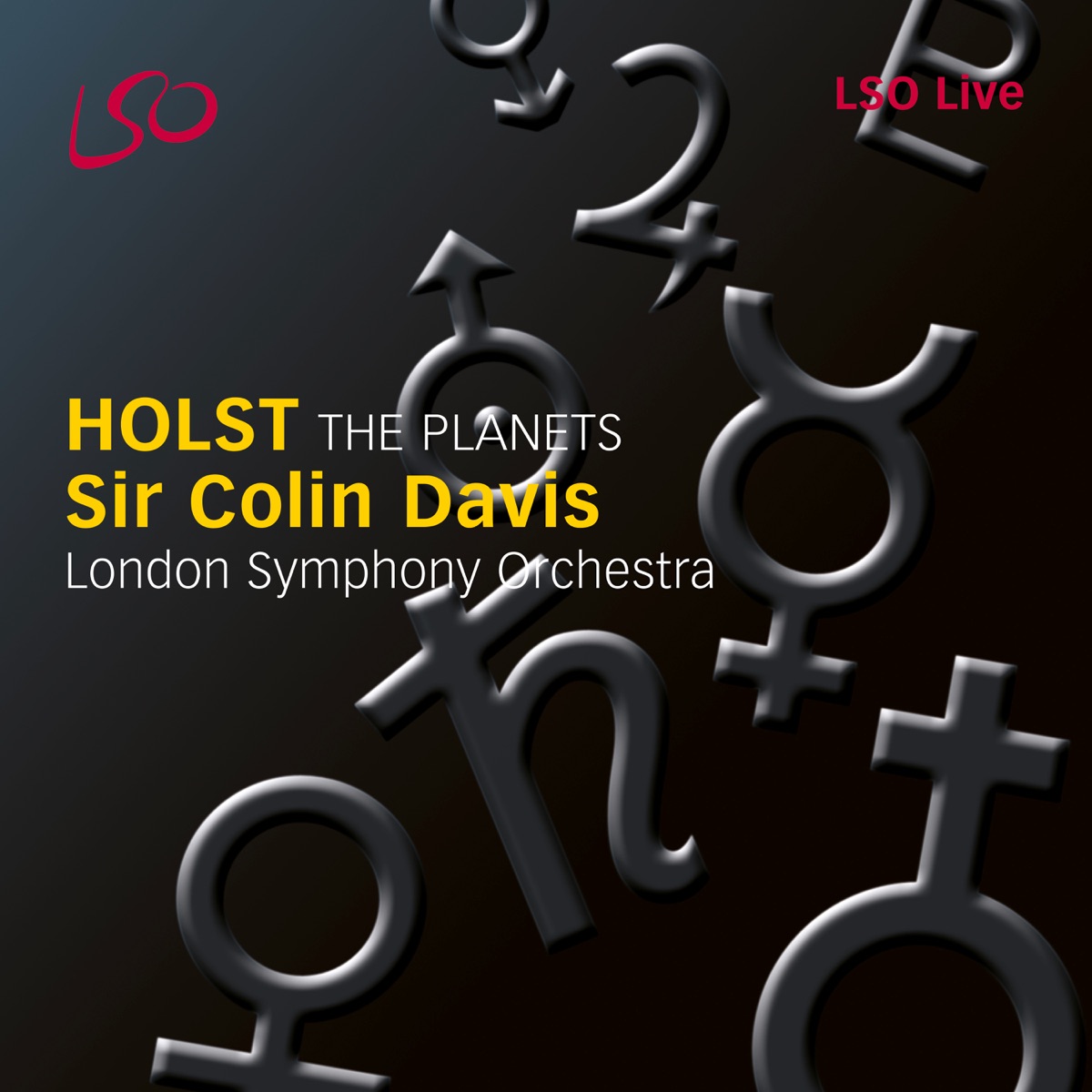 Holst: The Planets, Op. 32 by London Symphony Orchestra & Sir Colin Davis album cover