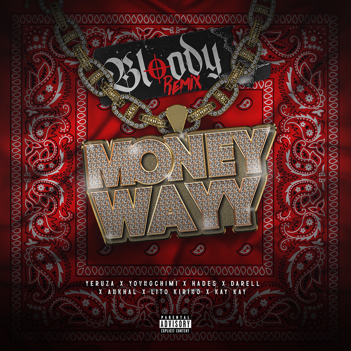 Bloody (Remix) [feat. Lito Kirino, Darell, Ankhal & KK] - Single by Yeruza, YOVNGCHIMI & Hades66 album cover