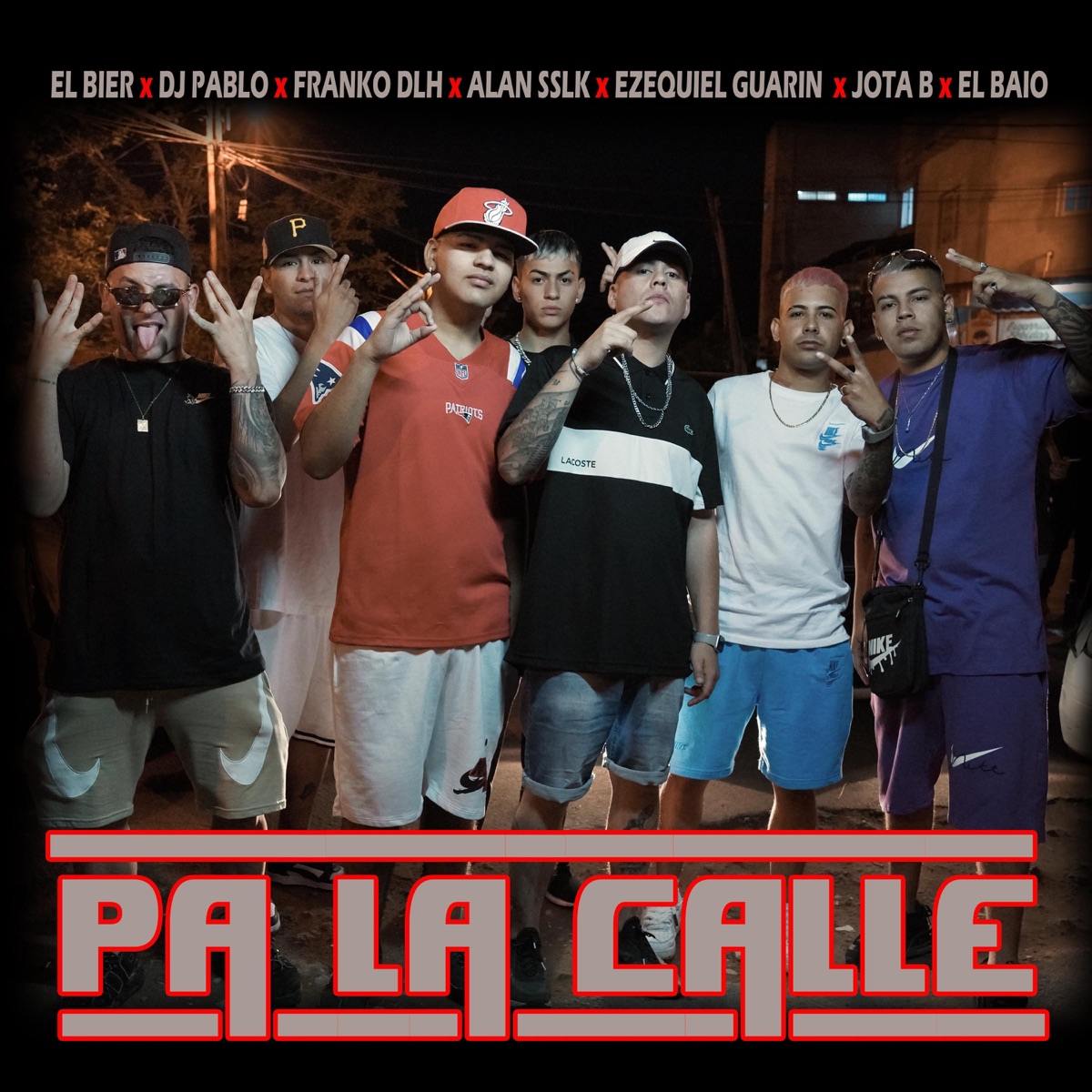 Pa la calle (feat. DJ PABLO, Franko DLH, Alan Sslk, Ezequiel Guarin, El Baio & Jota B) - Single by El Bier album cover