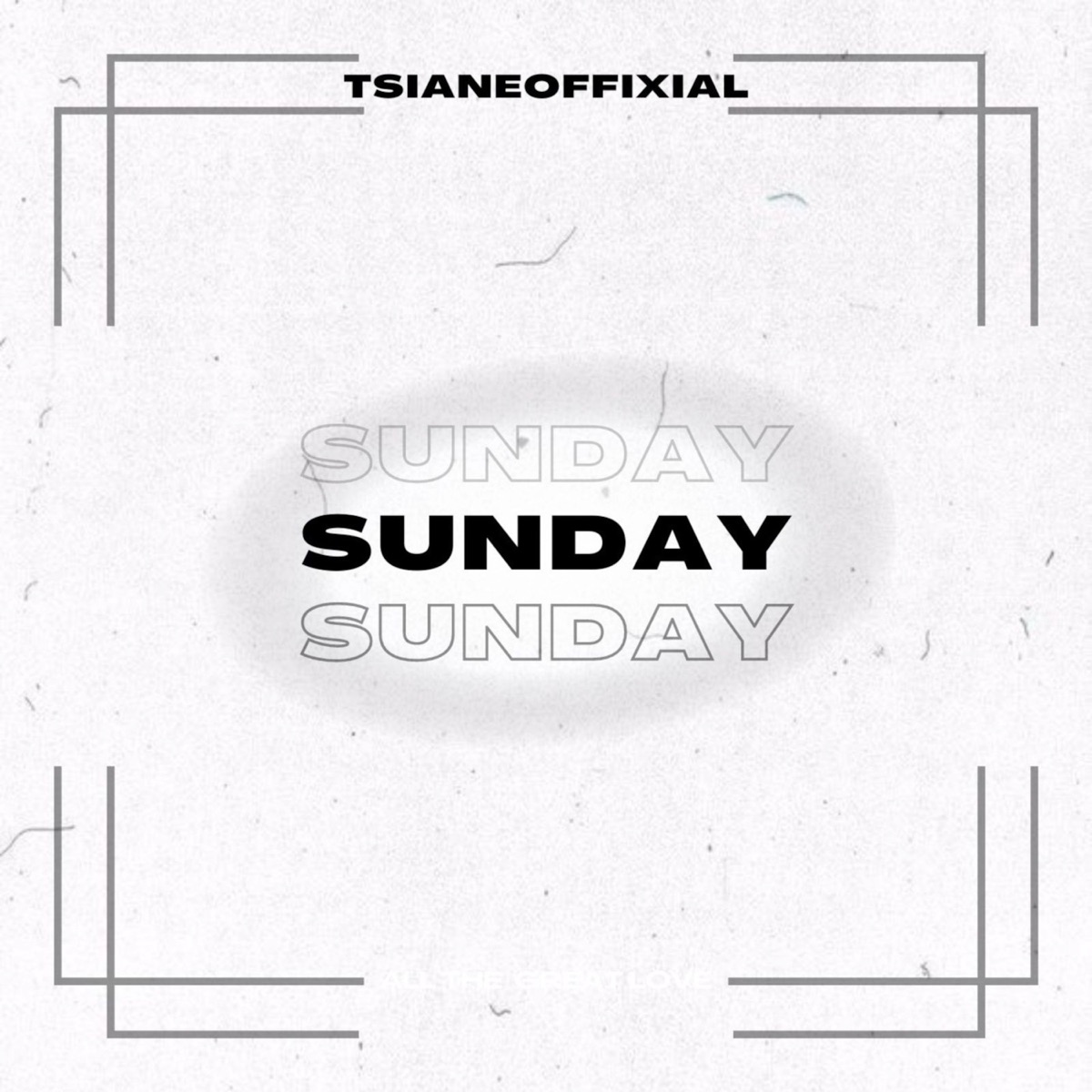 Sunday - Single by TsianeOffixial album cover