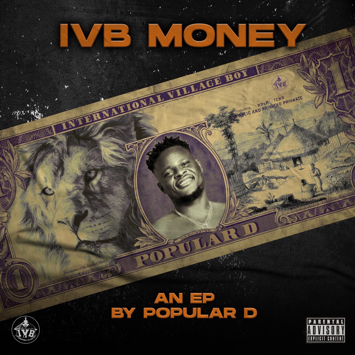 Ivb Money (International Village Boy EP) by Popular D album cover