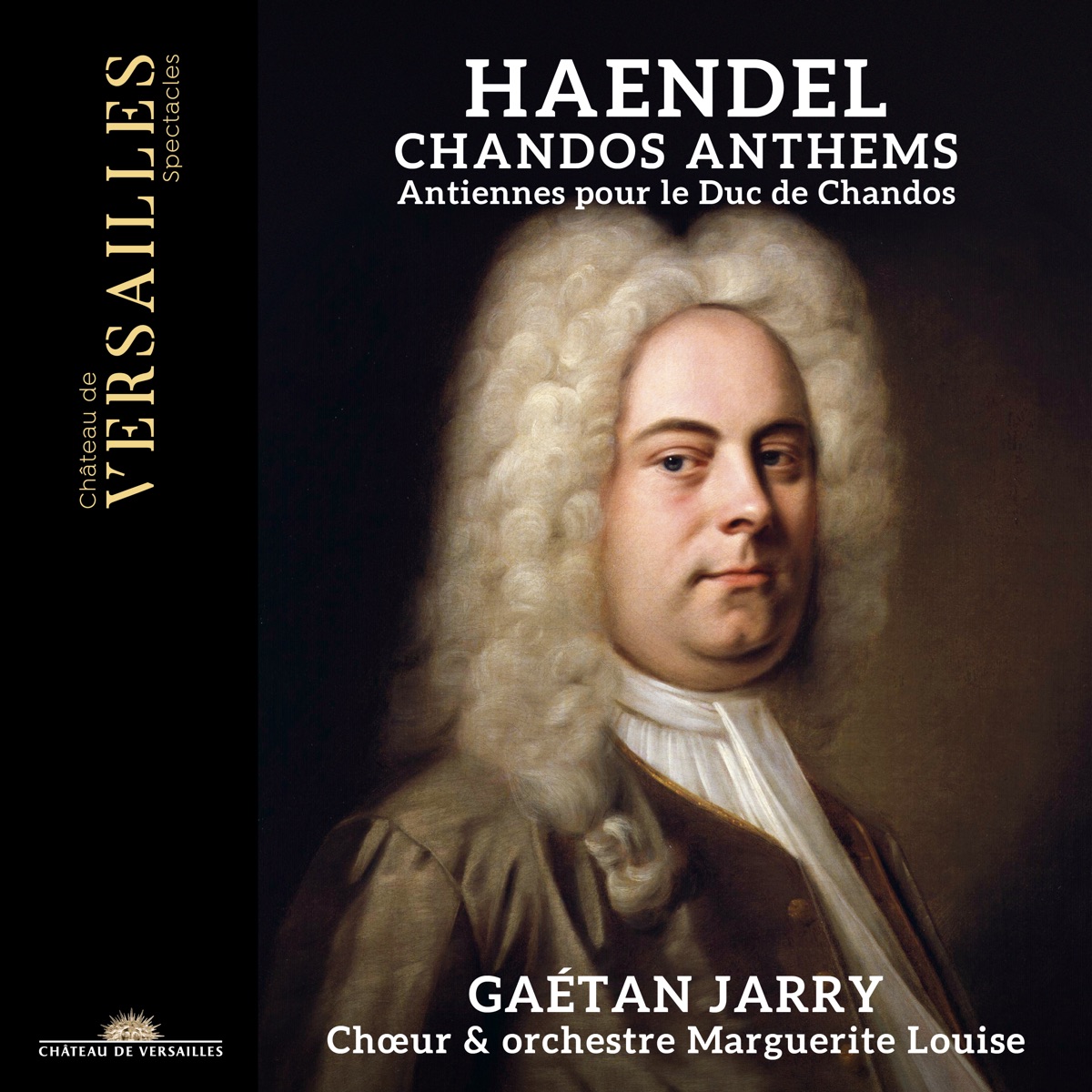 Handel: Chandos Anthems by Gaétan Jarry & Marguerite Louise album cover