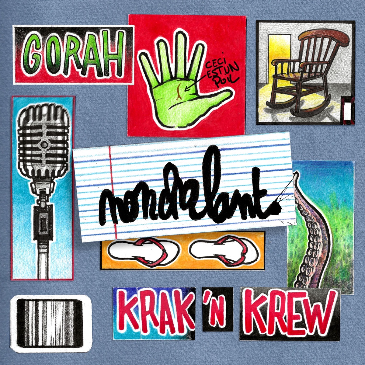 Nonchalant by Gorah & Krak'n Krew album cover