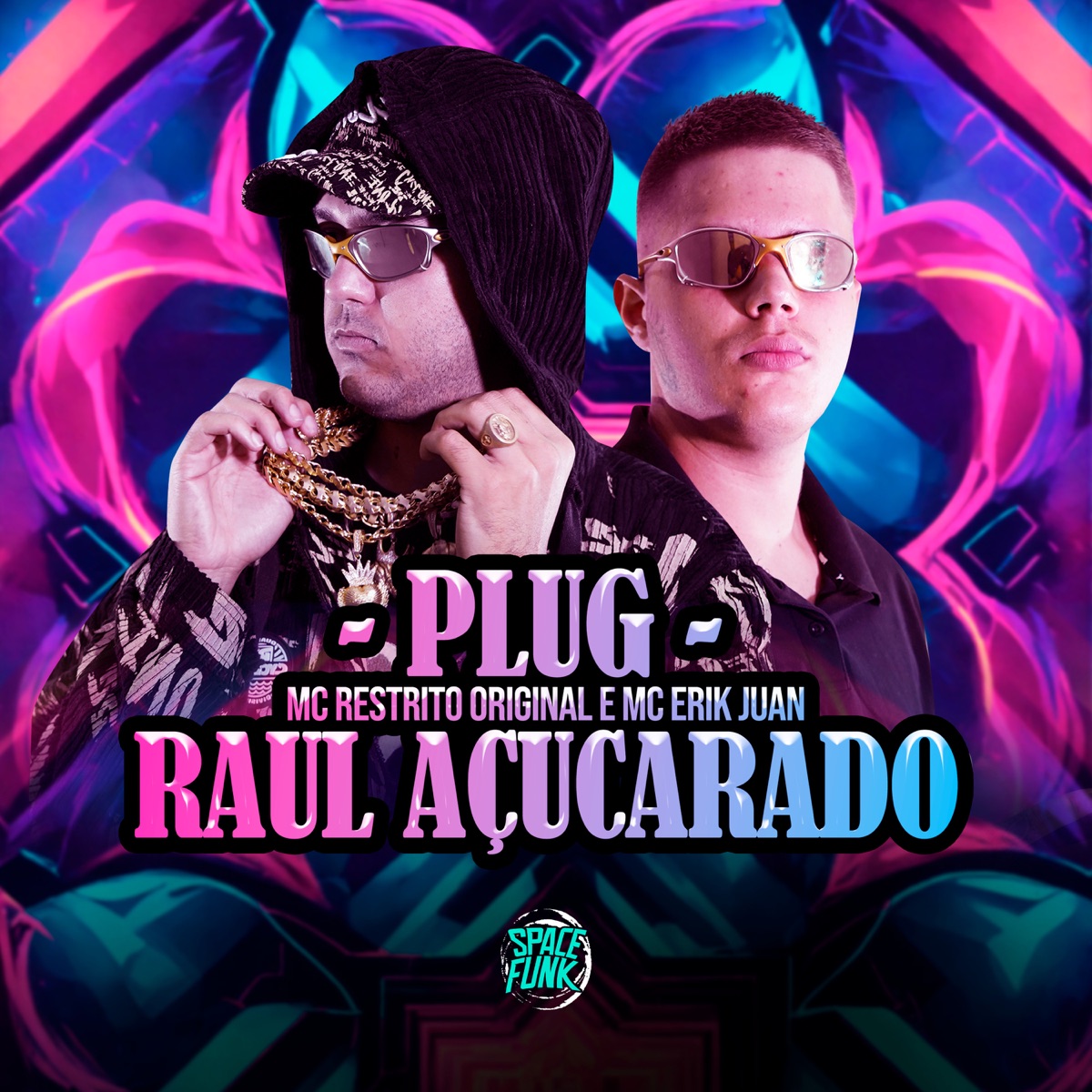 Plug do Raul Açucarado - Single by MC RESTRITO ORIGINAL, MC Erik Juan & DJ Lano SP album cover