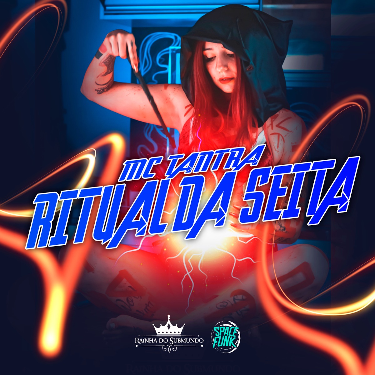 Ritual da Seita (Rainha do Submundo) - Single by Mc Tantra, DJ DZ6 Mandela & Dj Tantrix album cover
