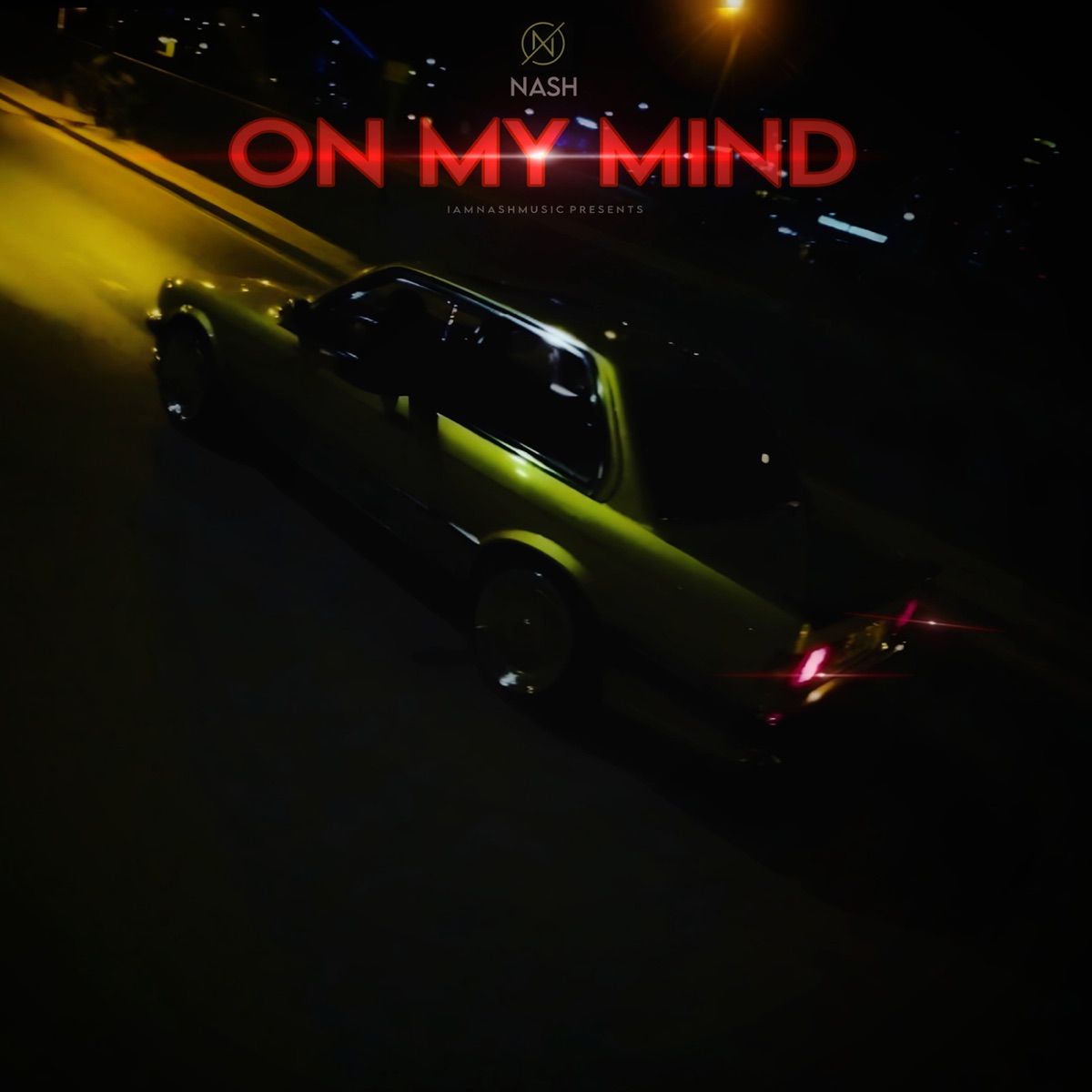 On My Mind - Single by NASH album cover