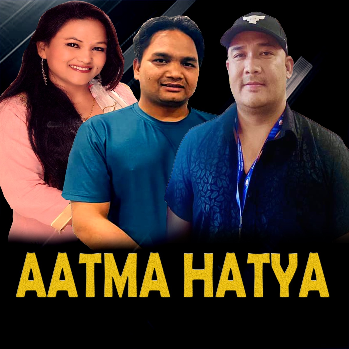 Aatma Hatya - Single by Raju Sunam, Tika Pun & Arjun Thapa album cover