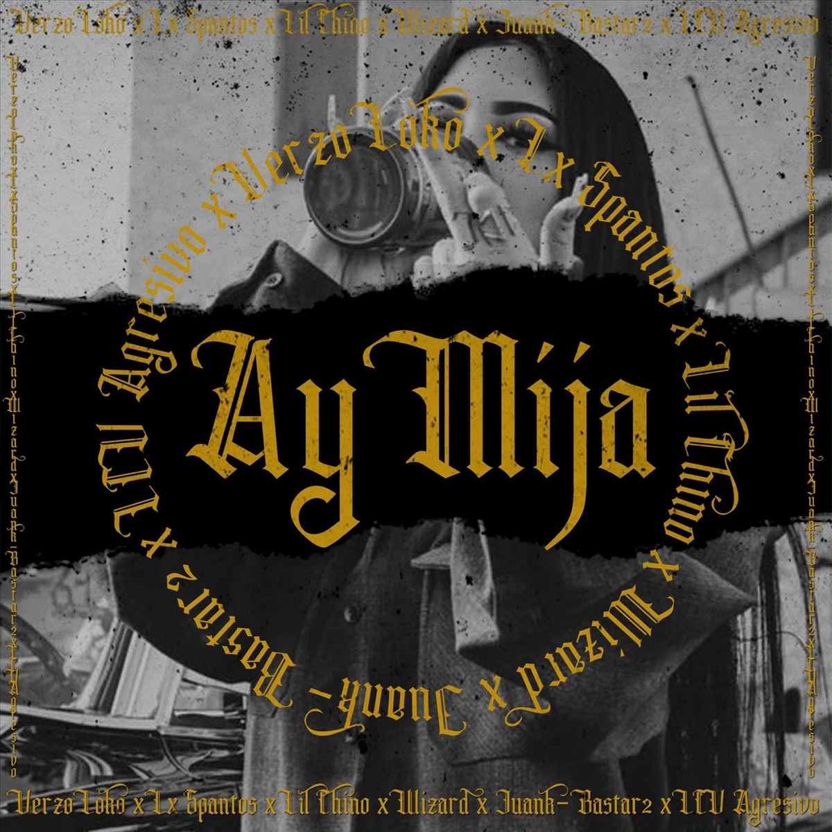 Ay Mija (feat. Verzo Loko, Lxspanto, Ese Wizard & Juank B2) - Single by Lil Chino & Low cali vago album cover