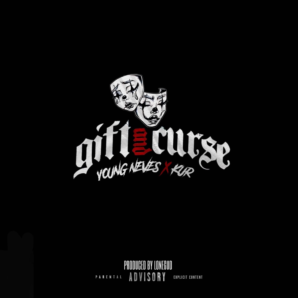 Gift and Curse - Single by Young Neves & Kur album cover