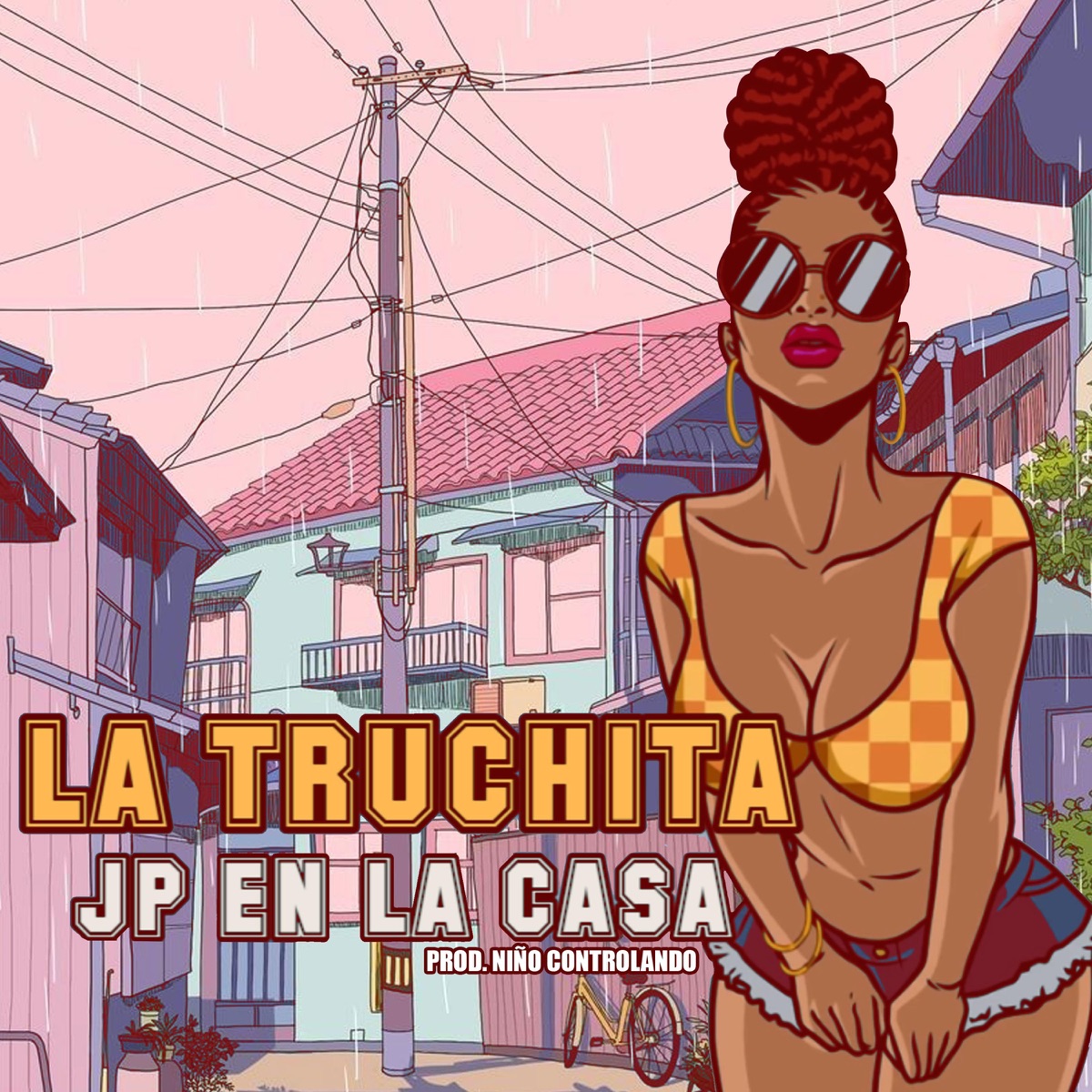 LA TRUCHITA (feat. JP En La Casa) - Single by Niño Controlando album cover