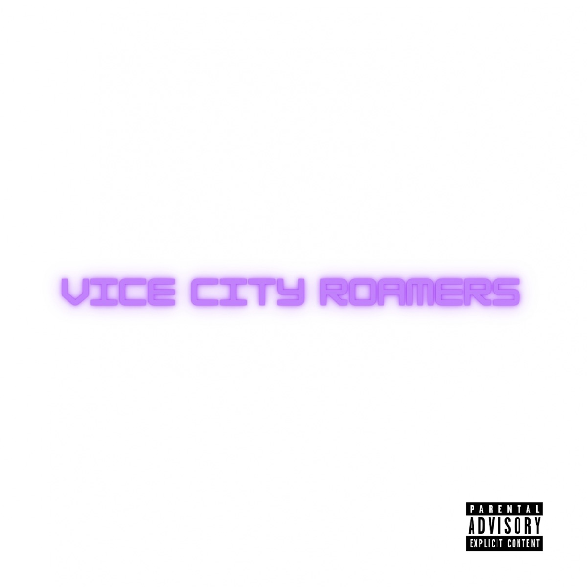 Vice City Roamers - Single by Mike Swan & STOIZY album cover
