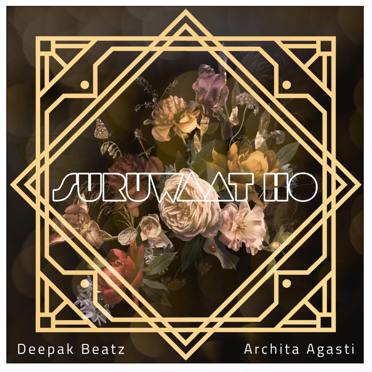 Suruwaat Ho (feat. Archita Agasti) - Single by Deepak Beatz album cover