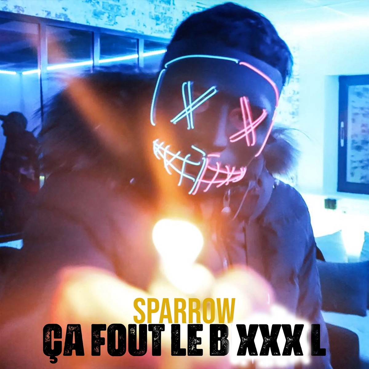 ça fout le bxxxl - Single by Sparrow album cover