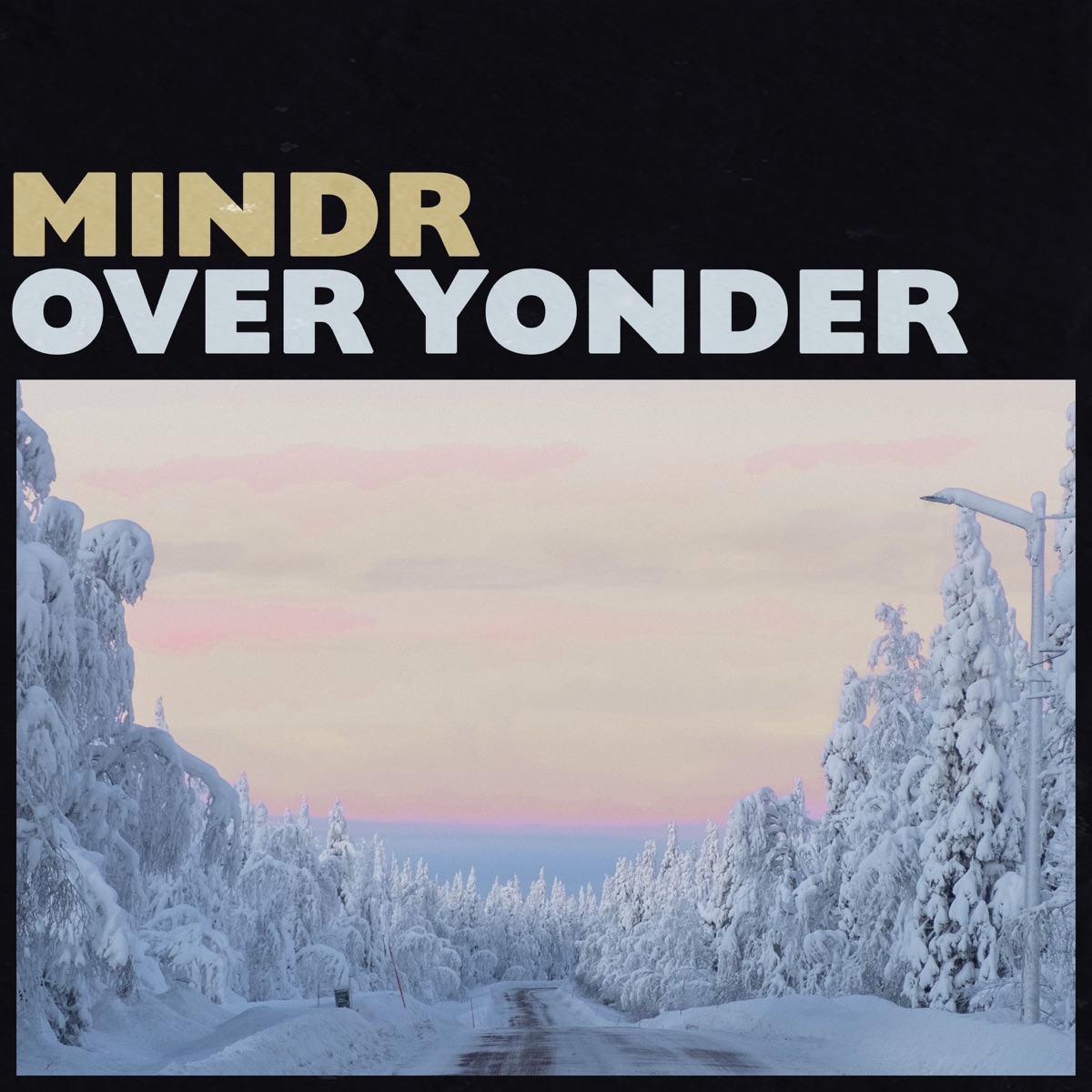 Over Yonder - Single by Mindr album cover