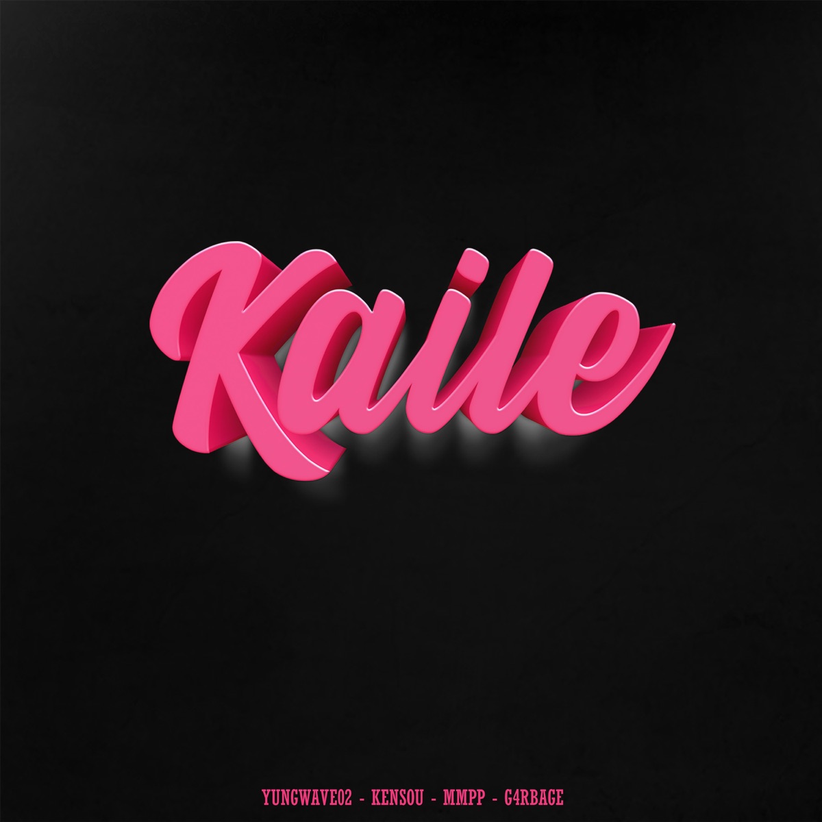 Kaile (feat. KENSOU, Yungwave02 & G4rbage) - Single by MMPP album cover