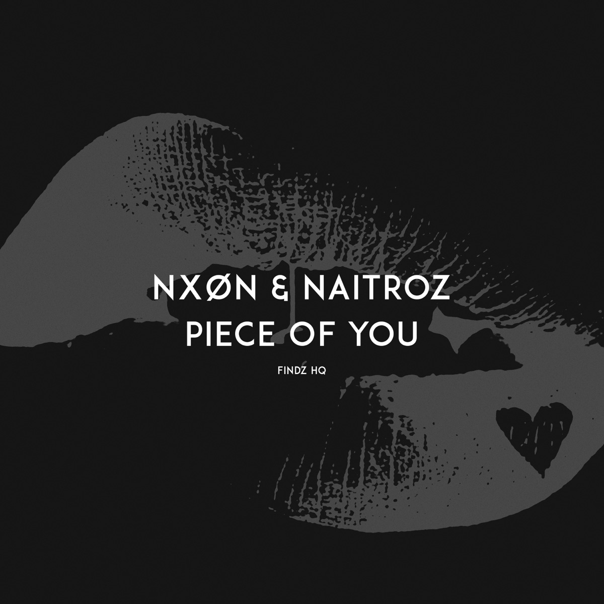 Piece of You - Single by NXØN & Naitroz album cover