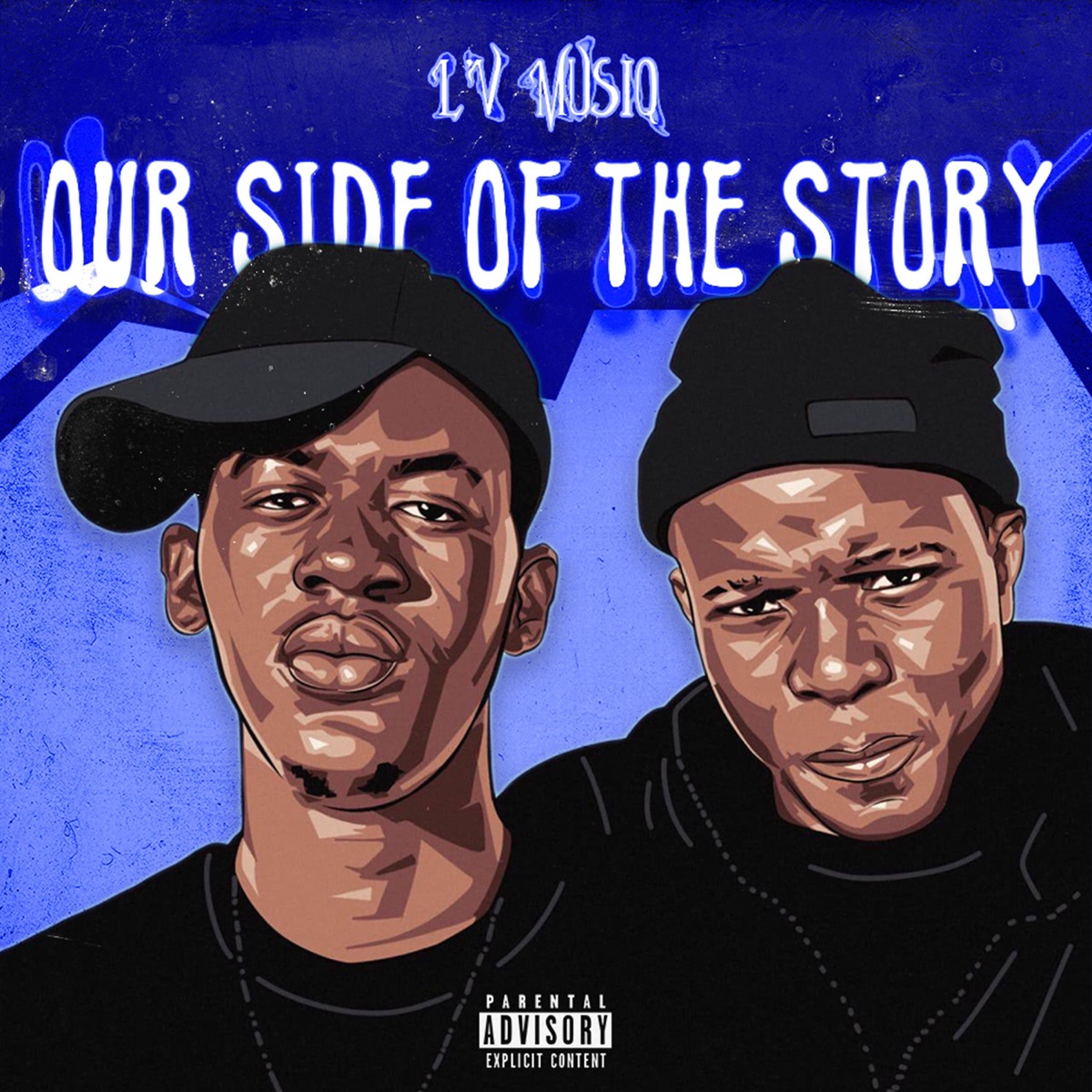 Our Side of the Story by L'V MusiQ album cover