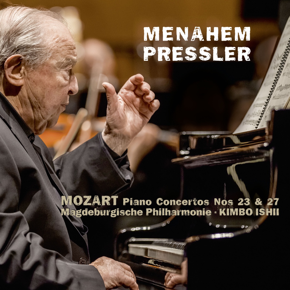 Mozart: Piano Concertos Nos. 23 & 27 (Live) by Menahem Pressler & Magdeburg Philharmonic album cover