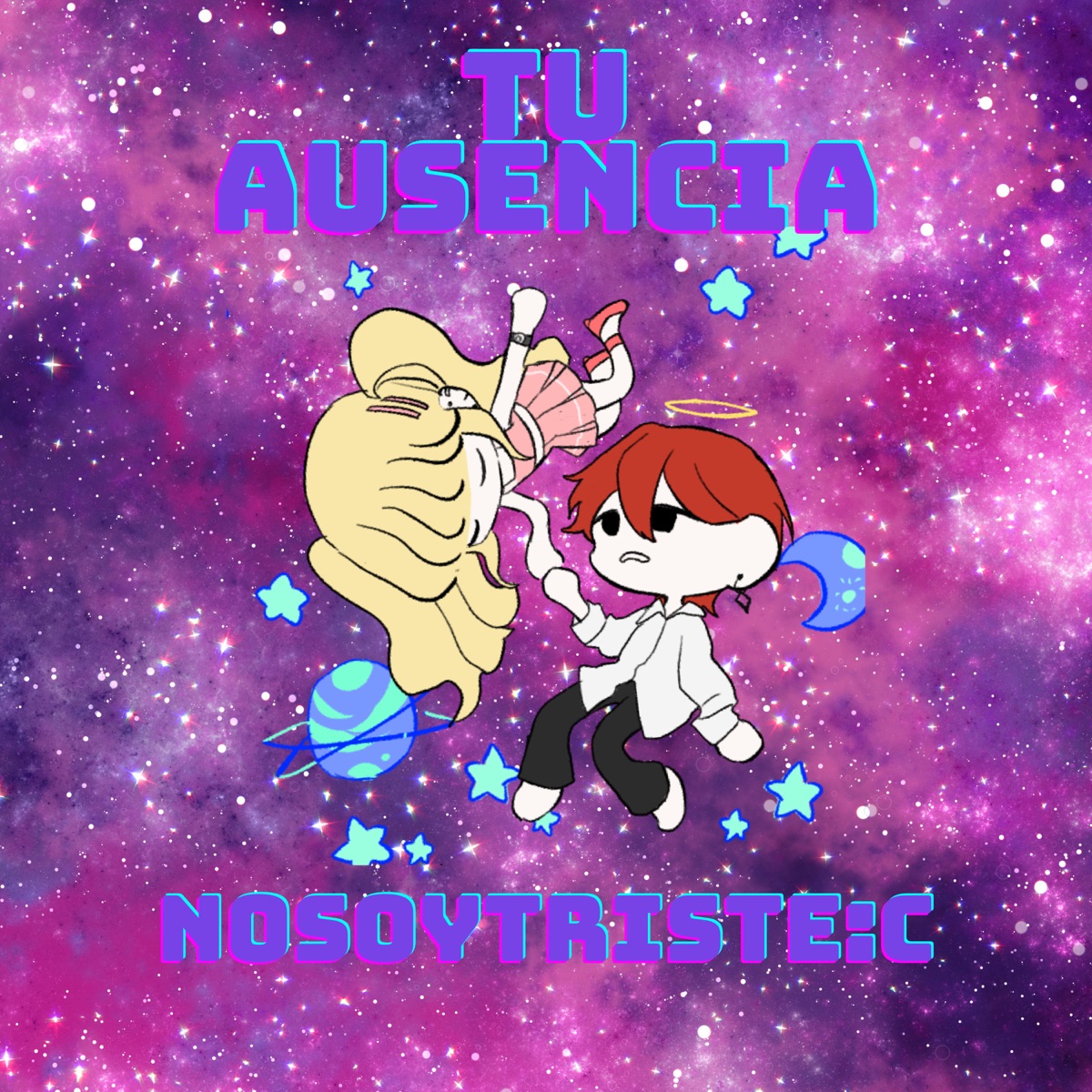 Tu Ausencia - Single by Nosoytriste :c album cover