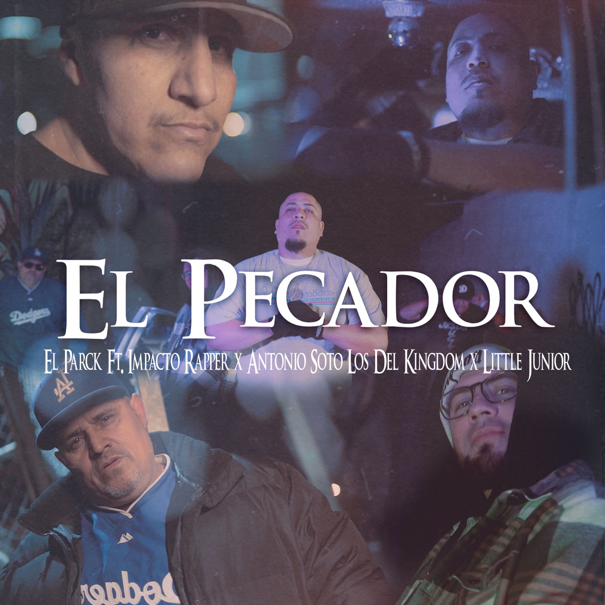 El Pecador (feat. Antonio Soto, Los Del Kingdom, Little Junior & Impacto Rapper) - Single by El Parck album cover